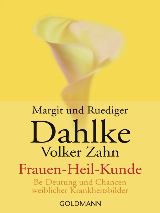 Title details for Frauen--Heil--Kunde by Ruediger Dahlke - Available